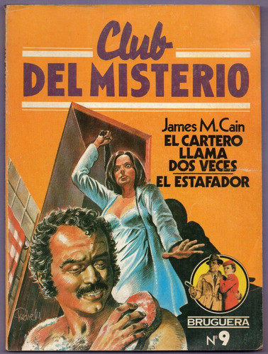 Libro El Cartero Llama Dos Veces ; El Estafador De J. Cain 0