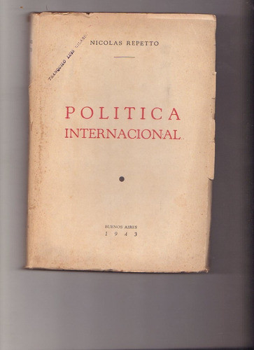 Política Internacional, Nicolás Repetto, Edic. La Vanguardia 0