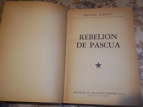 Rebelión De Pascua - Michael Farrell 1