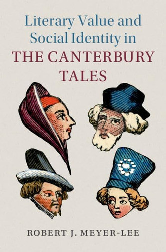 Libro: Literary Value And Social Identity In The Canterbury 0