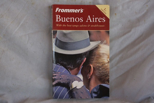 Buenos Aires Best Tango Salons Steakhouses Guía Inglés 2005 0