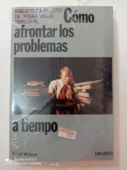 Como Afrontar Los Problemas A Tiempo -- Elliot Weiner 0