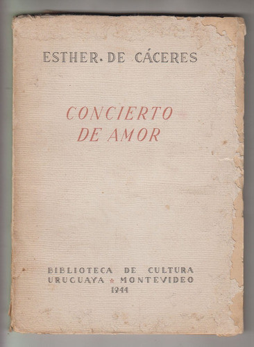 1944 Poesia Esther De Caceres Concierto De Amor Dedicado 0