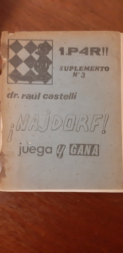 Najdorf Juega Y Gana Castelli 0