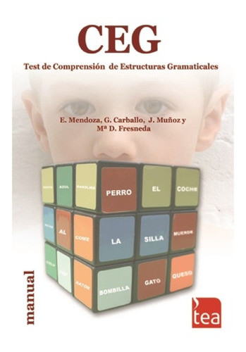Test  Ceg, Comprensión De Estructuras Gramaticales 0
