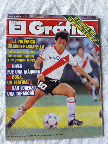 El Gráfico Nº 3443 Año 1985 Claudio Morresi River San Lorenz 0