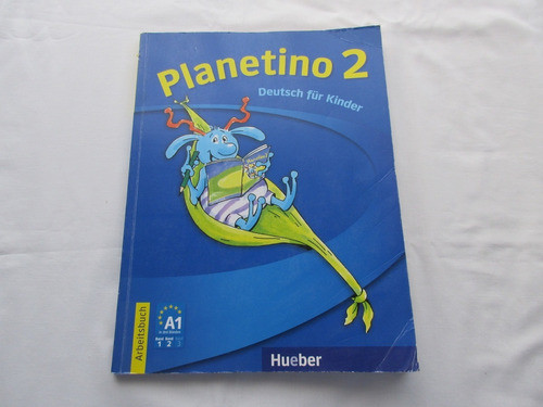 Planetino 2 Arbeitsbuch A1, Deutsch Für Kinder, Ed. Hueber, 0