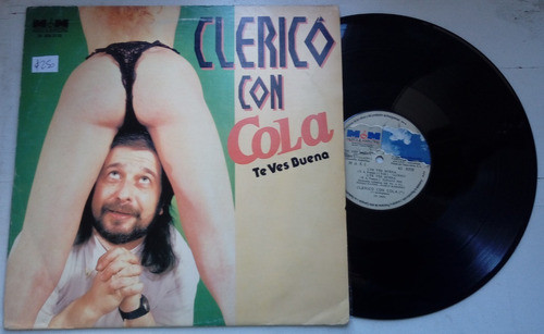 Clericó Con Cola Te Ves Buena Maxi Lp Argentino / Kktus 1