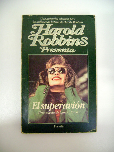 Harold Robbins Presenta El Superavion Carl Furst Boedo 0