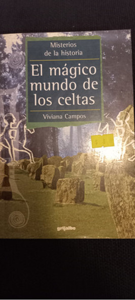 Libro El Mágico Mundo De Los Celtas - Viviana Campos 0