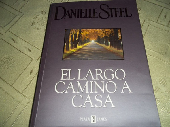 El Largo Camino A Casa - Danielle Steel 0