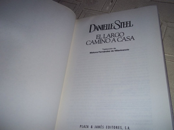 El Largo Camino A Casa - Danielle Steel 1
