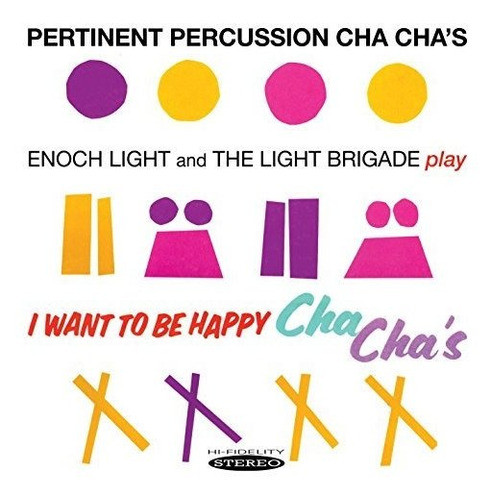 Cd Pertinent Percussion Cha Chas And I Want To Be Happy -.. 0