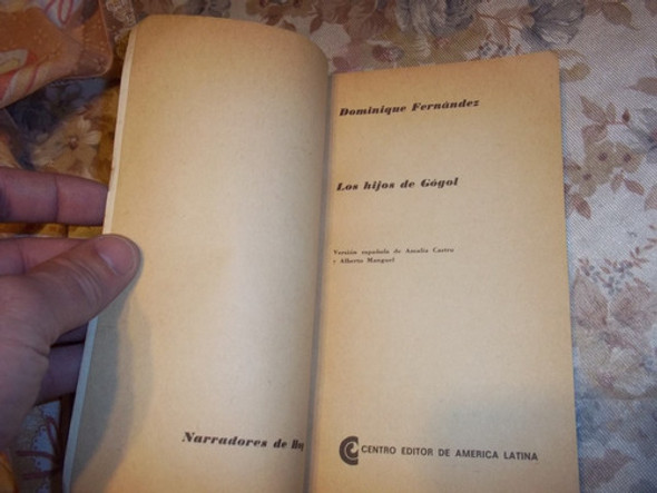 Los Hijos De Gogol - Dominique Fernandez 1