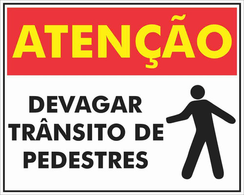 Placa Pvc Sinalização_40x30 Devagar Transito De Pedestres 0