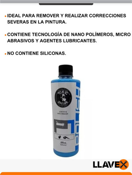 Toxic Shine Polish Pasta Pulidora De Corte Alto 600ml 1