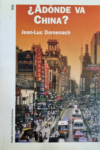 ¿adónde Va China? - Jean-luc Domenach 0