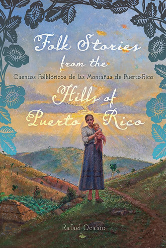 Libro: Folk Stories From The Hills Of Puerto Rico / Cuentos 0
