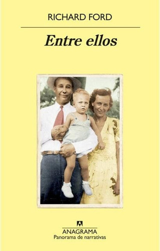 Entre Ellos - Richard Ford 0