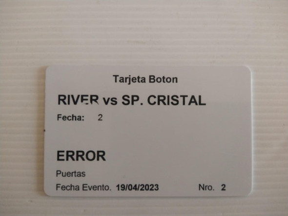 Entrada River Vs Sp. Cristal Tarjeta Copa Libertadores Error 1