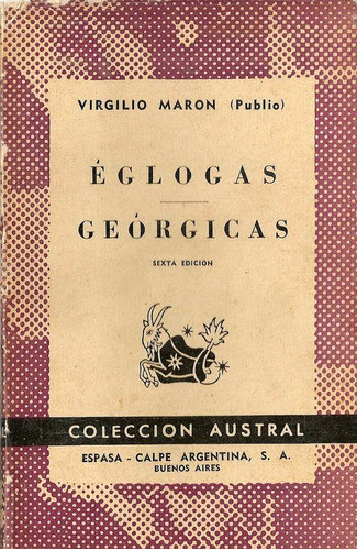 Eglogas-georgicas - Virgilio Maron ( Publio ) - Espasa Calpe 0