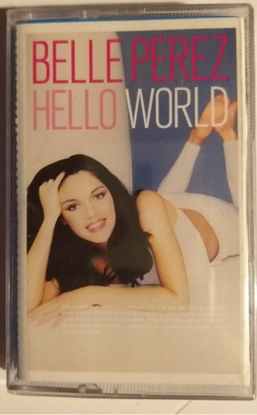 Belle Perez - Hello World - Cassette Nvo 0