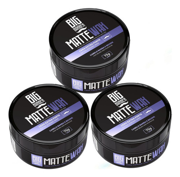 Cera Modeladora Matte Wax Big Barber 75g Pomada Kit 3 Unida 0