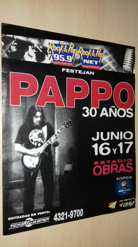 P355 Clipping Publicidad Pappo 30 Años En Estadio Obras 0