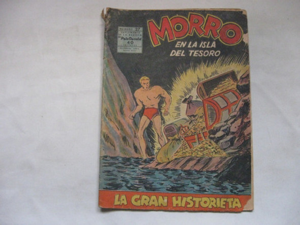 Revista La Gran Historieta N° 27 Morro En La Isla, Donald 0