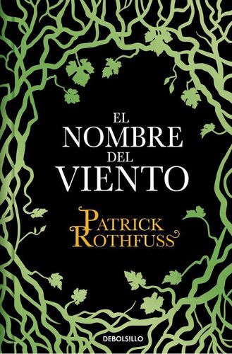 Libro: El Nombre Del Viento (crónica Del Asesino De Reyes 1) 0