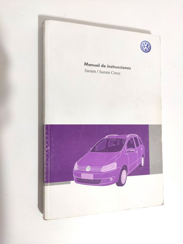 Manuales Propietario Vw Suran / Suran Cross 2012 Manual Guia 1