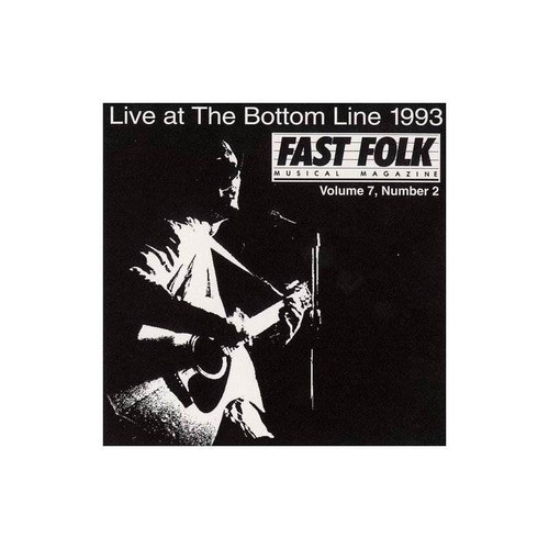 Fast Folk Musical Magazine 2 Live At 7/various Fast Folk Mus 0