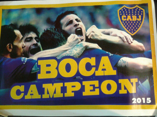 Afiche Boca Juniors Campeón 2015 Ideal Para Enmarcar 0
