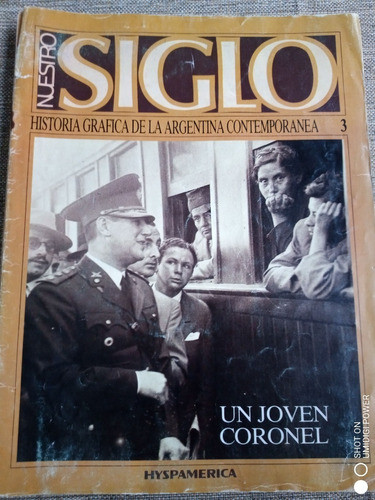 Lote X 8 Siglo - Historia Gráfica Arg. Nº3,6,7,8,9,10,16,17 1