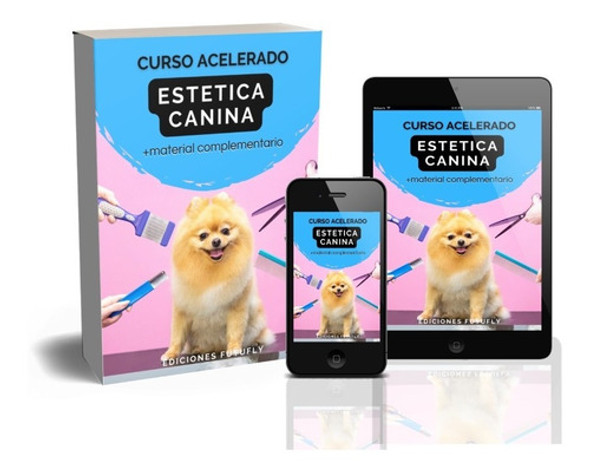 Curso Acelerado De Estetica Canina 0