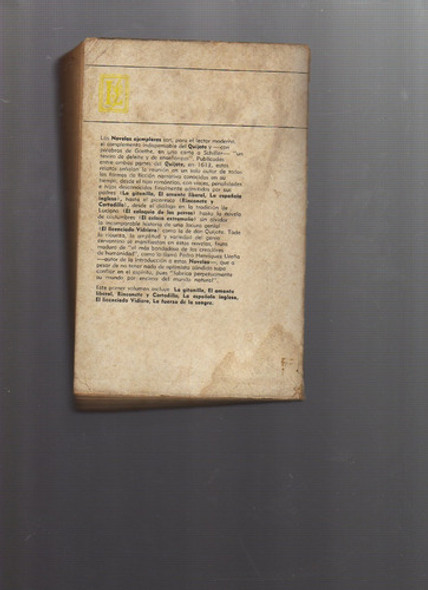 Novelas Ejemplares I , Miguel De Cervantes, Editorial Losada 1 Novelas Ejemplares I , Miguel De Cervantes, Editorial Losada 1