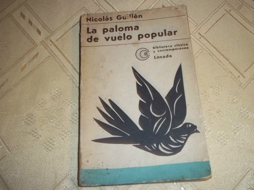 La Paloma De Vuelo Popular - Nicolas Guillen 0