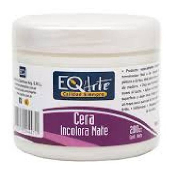 Cera Incolora Mate 200cc Eq 0