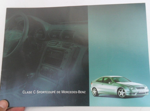 Folleto Mercedes Benz Sport Coupe 200 No Manual Compressor 0