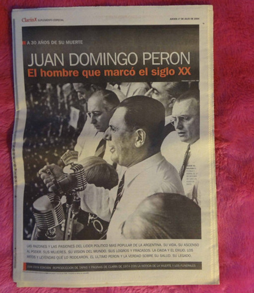 Juan Domingo Perón - El Hombre Que Marcó El Siglo Xx 0 Juan Domingo Perón - El Hombre Que Marcó El Siglo Xx 0
