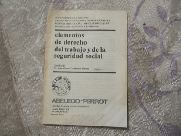 Elementos De Derecho Del Trabajo Y De Seguridad Social 1988 0