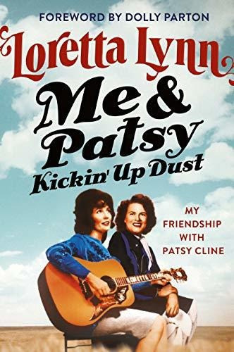 Book : Me & Patsy Kickin Up Dust My Friendship With Patsy _z 0