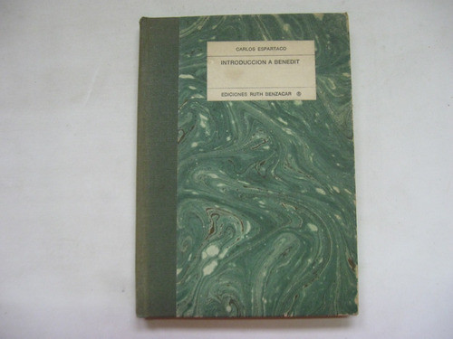 Introduccion A Benedit, Carlos Espartaco. //// Otro 0