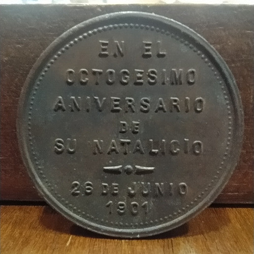 Medalla Octogésimo Aniversario Nacimiento Mitre 1901 Sn 1