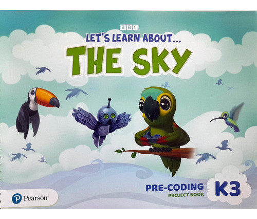 Let's Learn About:  The Sky K3 -  Pre-coding Project Book 0