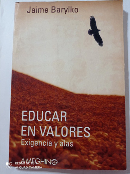 Educar En Valores Exigencia Y Alas - Jaime Barylko. 0