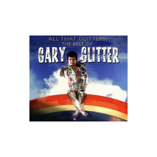 Glitter Gary All That Glitter: Best Of Germany Import Cd 0
