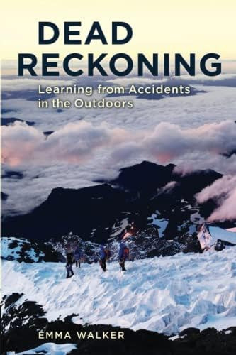 Libro: Dead Reckoning: Learning From Accidents In The 0