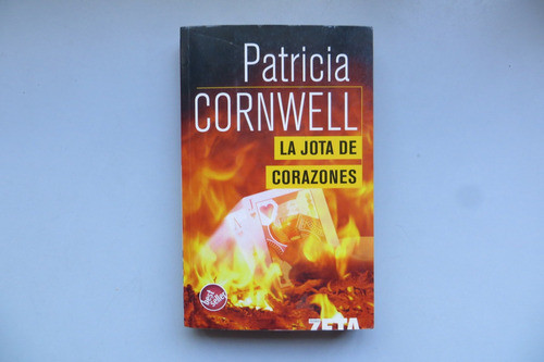 La Jota De Corazones Patricia Cornwell Zeta 2006 0
