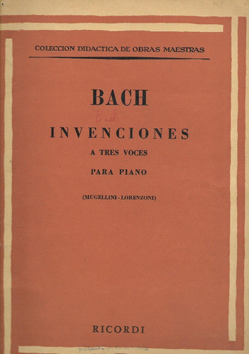 Musica- Bach - Invenciones A Tres Voces Para Piano - Ricordi 0